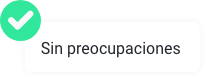 sin preocupaciones